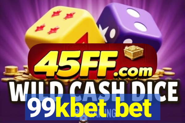 99kbet bet